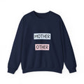 Mother Like No Other Crewneck Sweatshirt — Feminine Mother's Day Gift