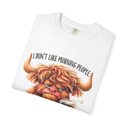 I Don't Like Morning People T-Shirt — Cute Grumpy Highland Cow Coffee Tee