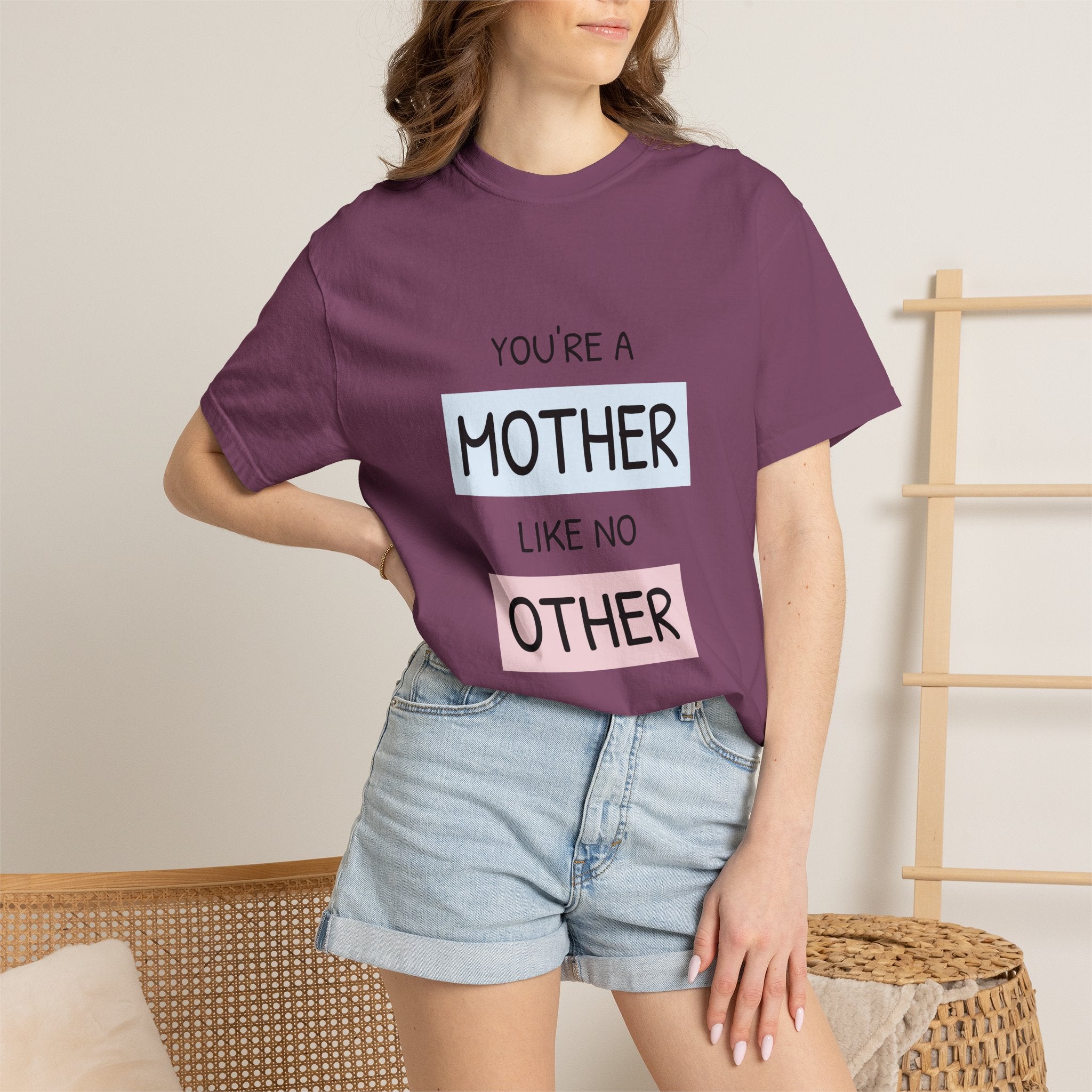 Mother Like No Other T-Shirt — 'You’re a Mother Like No Other' Mother's Day Tee
