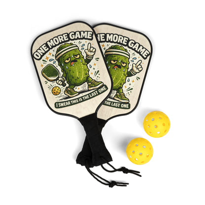 Pickleball Paddle — "One More Game" Funny Pickle Character Paddle Set