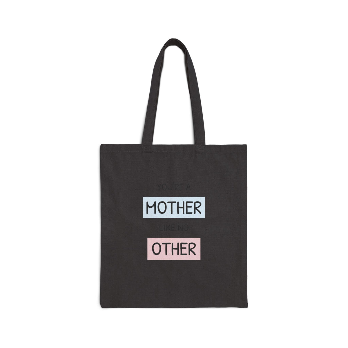 Mother Like No Other Cotton Tote — Mother's Day Gift Bag