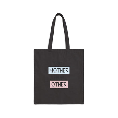 Mother Like No Other Cotton Tote — Mother's Day Gift Bag