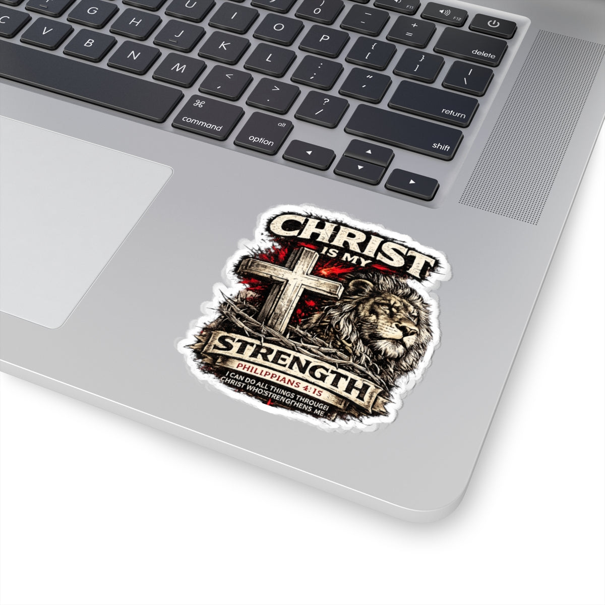 Christ Is My Strength Kiss-Cut Sticker — Lion & Cross Philippians 4:13 Faith Decal
