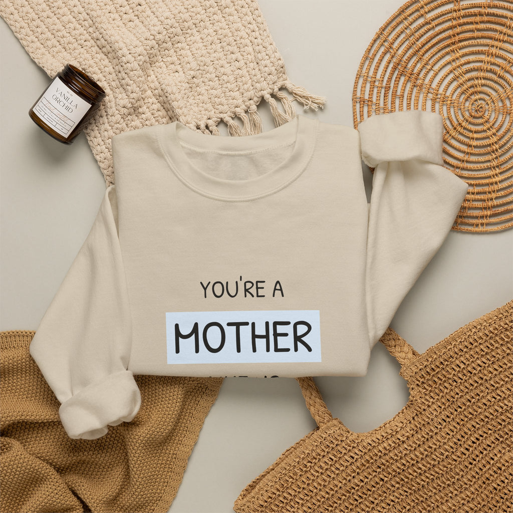 Mother Like No Other Crewneck Sweatshirt — Feminine Mother's Day Gift