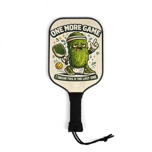 Pickleball Paddle — "One More Game" Funny Pickle Character Paddle Set