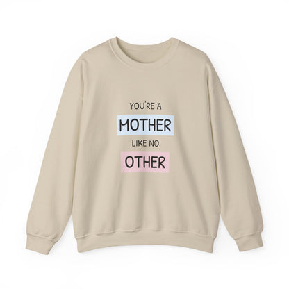 Mother Like No Other Crewneck Sweatshirt — Feminine Mother's Day Gift