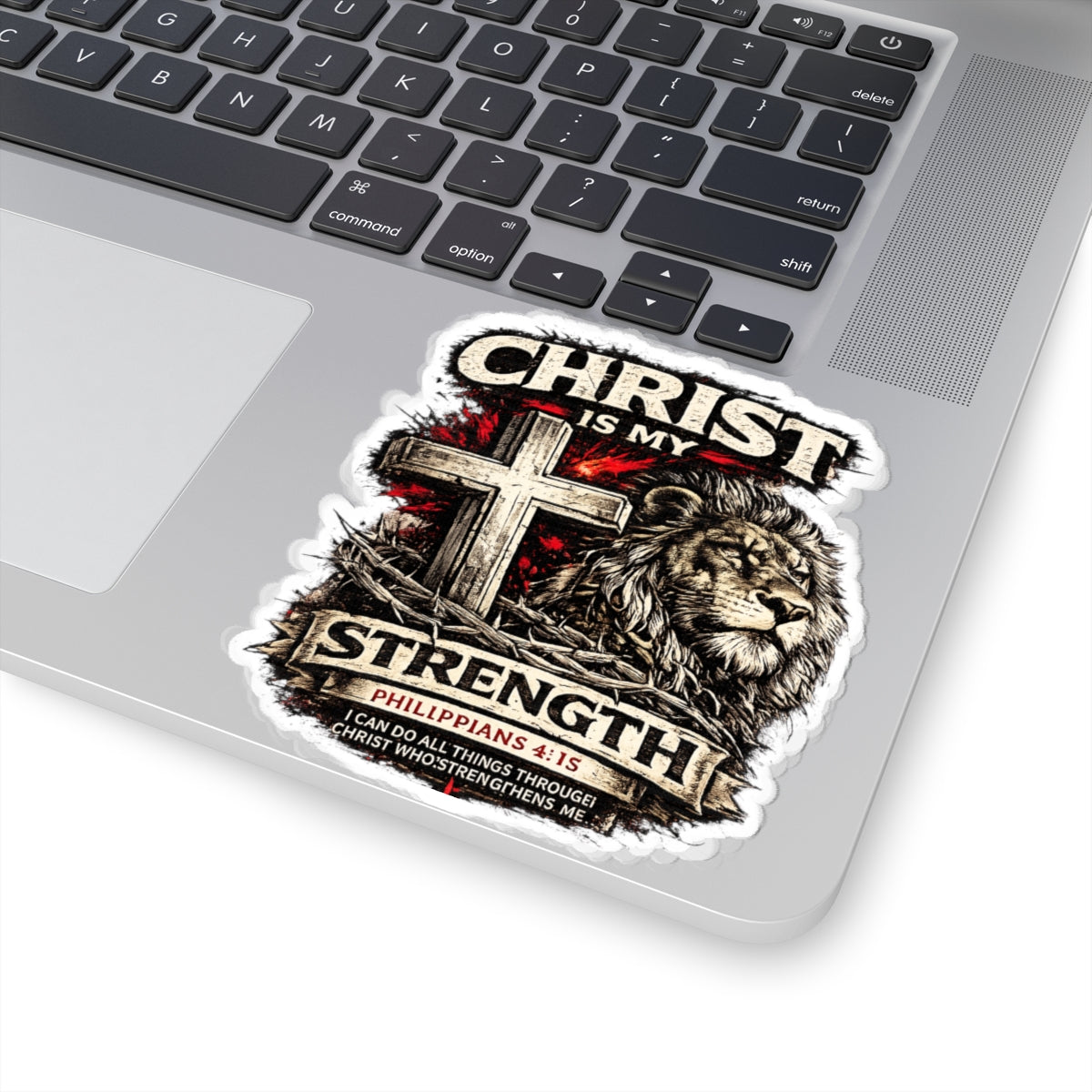 Christ Is My Strength Kiss-Cut Sticker — Lion & Cross Philippians 4:13 Faith Decal